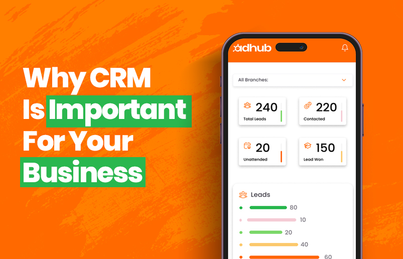 Why is CRM Important for Your Business?